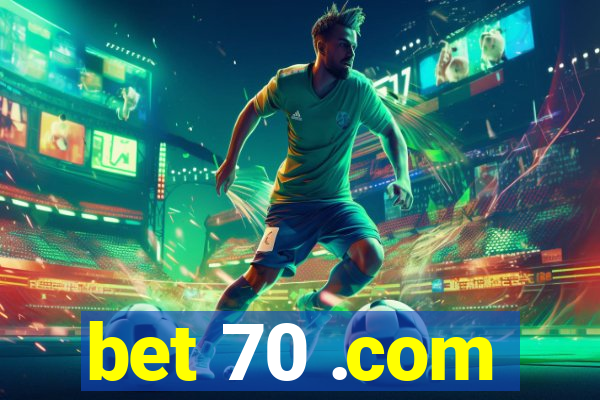 bet 70 .com